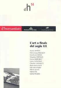 ART A FINALS DEL SEGLE XX, L' (D'HUMANITATS 14) | 9788484581291 | AA VV | Llibreria La Gralla | Llibreria online de Granollers