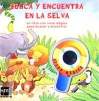 BUSCA Y ENCUENTRA EL LA SELVA (VISOR MAGICO) | 9788434880726 | FAULKNER, KEITH; HOLMES, STEPHEN (ILUST) | Llibreria La Gralla | Llibreria online de Granollers