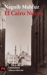 CAIRO NUEVO, EL (LITERATURA 5599) | 9788420672922 | MAHFUZ, NAGUIB | Llibreria La Gralla | Llibreria online de Granollers