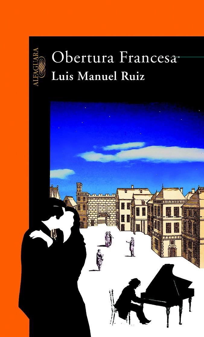 OBERTURA FRANCESA | 9788420443560 | RUIZ, LUIS MANUEL | Llibreria La Gralla | Librería online de Granollers