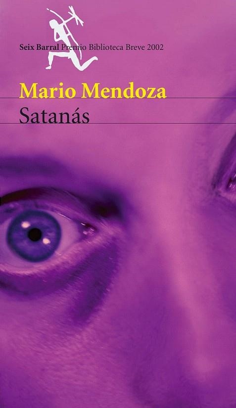 SATANAS (PREMIO BIBLIOTECA BREVE 2002) | 9788432211225 | MENDOZA, MARIO | Llibreria La Gralla | Llibreria online de Granollers