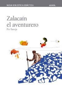 ZALACAIN EL AVENTURERO (NUEVA BIBLIOTECA DIDACTICA 14) | 9788466706216 | BAROJA, PIO | Llibreria La Gralla | Llibreria online de Granollers