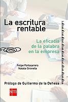 ESCRITURA RENTABLE, LA | 9788434876026 | PORTOCARRERO, FELIPE; GIRONELLA, NATALIA | Llibreria La Gralla | Llibreria online de Granollers