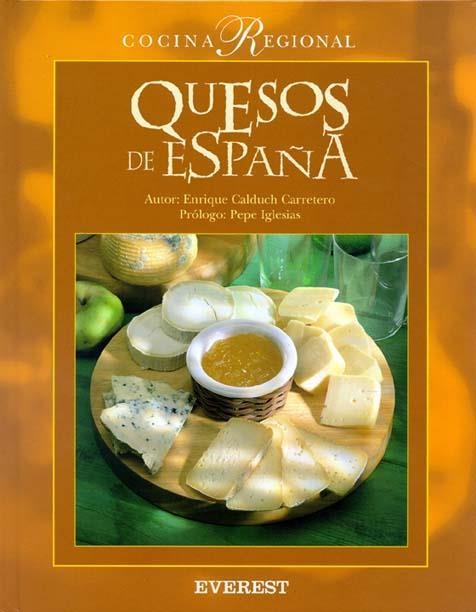 QUESOS DE ESPAÑA (COCINA REGIONAL) | 9788424125127 | CALDUCH CARRETERO, ENRIQUE | Llibreria La Gralla | Llibreria online de Granollers