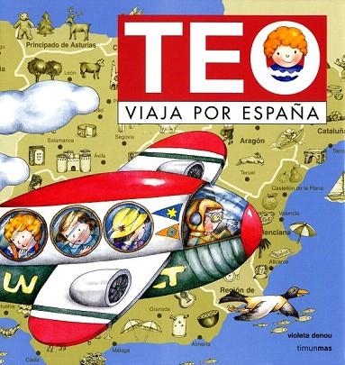 TEO VIAJA POR ESPAÑA | 9788448003999 | DENOU, VIOLETA | Llibreria La Gralla | Llibreria online de Granollers