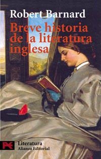 BREVE HISTORIA DE LA LITERATURA INGLESA (LITERATURA 5982) | 9788420672908 | BARNARD, ROBERT | Llibreria La Gralla | Llibreria online de Granollers