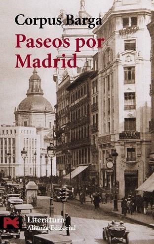 PASEOS POR MADRID (LITERATURA 5050) | 9788420673011 | BARGA, CORPUS | Llibreria La Gralla | Llibreria online de Granollers