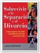 SOBREVIVIR A LA SEPARACION Y AL DIVORCIO | 9788497350235 | HOFF OBERLIN, LORIANN | Llibreria La Gralla | Llibreria online de Granollers