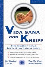 VIDA SANA CON KNEIPP(COMO PREVENIR I CURAR..) | 9788489897571 | UEHLEKE, BERNHARD/HENTSCHEL, HANS-DIETER | Llibreria La Gralla | Llibreria online de Granollers