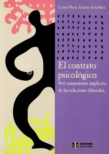 CONTRATO PSICOLOGICO, EL (TEMAS DE PSICOLOGIA) | 9788497000673 | ALCOVER DE LA HERA, CARLOS MARIA | Llibreria La Gralla | Llibreria online de Granollers