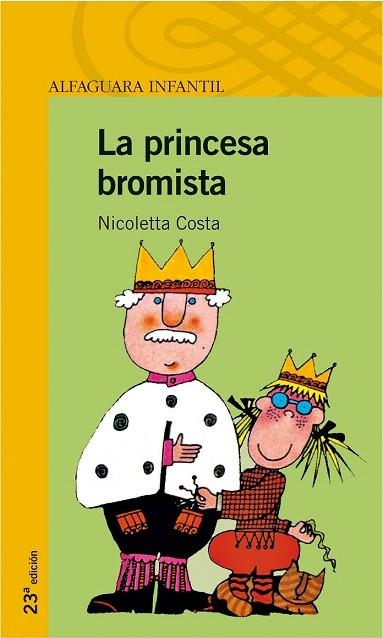 PRINCESA BROMISTA, LA (PROXIMA PARADA 6 AÑOS) | 9788420448497 | CASTA, NICOLETTA | Llibreria La Gralla | Llibreria online de Granollers