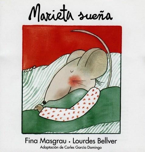 MARIETA SUEÑA | 9788481313635 | BELLVER, LOURDES; MASGRAU, FINA | Llibreria La Gralla | Llibreria online de Granollers