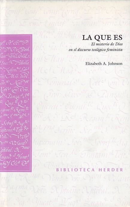 QUE ES, LA EL MISTERIO DE DIOS EN EL DISCURSO TEOLOGICO | 9788425422348 | JOHNSON, ELIZABETH A | Llibreria La Gralla | Llibreria online de Granollers