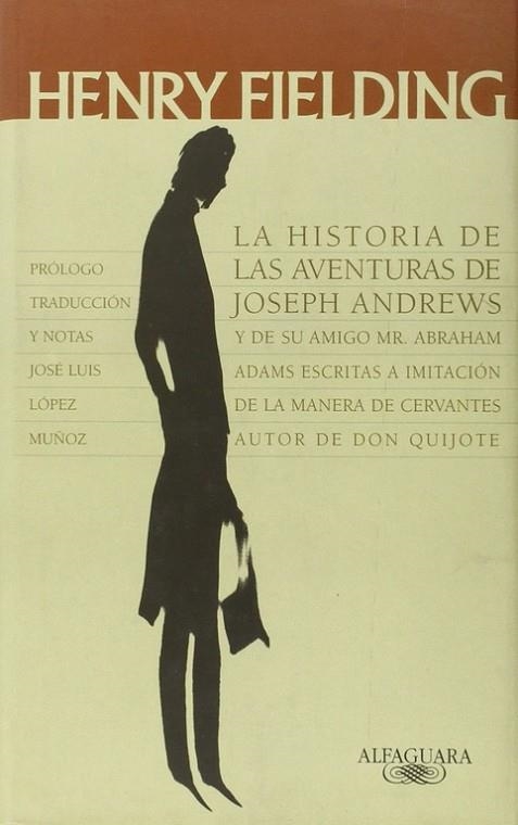 HISTORIA DE LAS AVENTURAS DE JOSEPH ANDREWS, LA | 9788420403106 | FIELDING, HENRY | Llibreria La Gralla | Llibreria online de Granollers