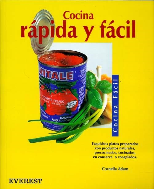 COCINA RAPIDA Y FACIL (COCINA FACIL) | 9788424184407 | ADAM, CORNELIA | Llibreria La Gralla | Librería online de Granollers