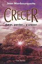 CRECER.AMAR,PERDER... | 9788429313970 | MONBOURQUETTE, JEAN | Llibreria La Gralla | Llibreria online de Granollers