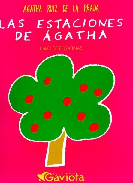 ESTACIONES DE AGATHA,LAS | 9788439206613 | AGATHA RUIZ DE LA PRADA | Llibreria La Gralla | Librería online de Granollers