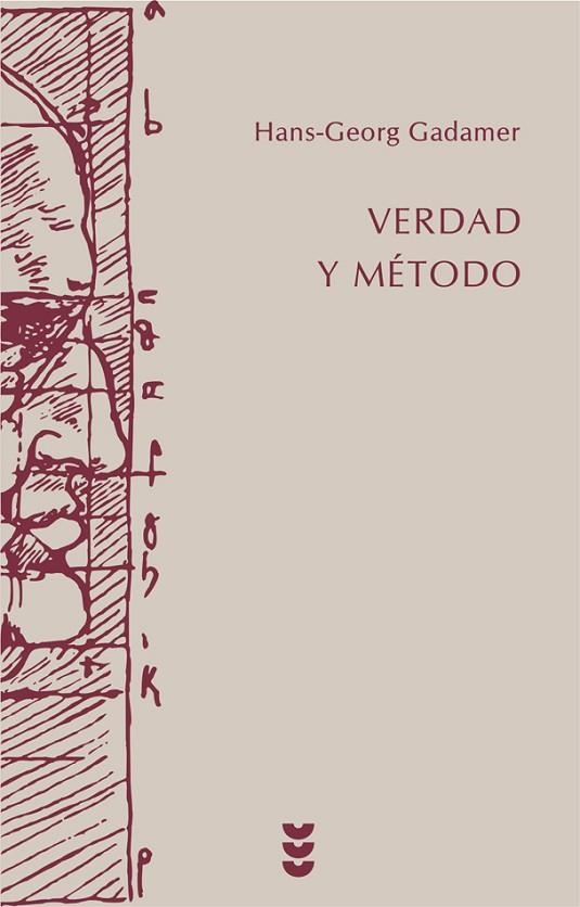 VERDAD Y METODO I | 9788430104635 | GEORG GADAMER | Llibreria La Gralla | Llibreria online de Granollers