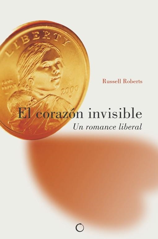 CORAZON INVISIBLE, EL | 9788495348067 | ROBERTS, RUSSELL | Llibreria La Gralla | Librería online de Granollers