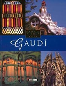 GAUDI GENIOS DEL ARTE | 9788430532346 | ESTÉVEZ, ALBERTO T. | Llibreria La Gralla | Librería online de Granollers