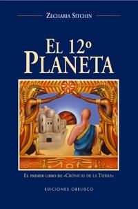 12º PLANETA, EL | 9788477208600 | SITCHIN, ZECHARIA | Llibreria La Gralla | Librería online de Granollers