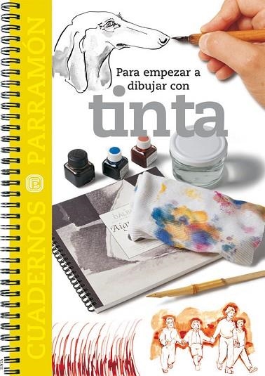 PARA EMPEZAR A DIBUJAR CON TINTA | 9788434224704 | Llibreria La Gralla | Llibreria online de Granollers