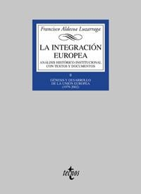 INTEGRACION EUROPEA, LA | 9788430937806 | ALDECOA LUZARRAGA, FRANCISCO | Llibreria La Gralla | Librería online de Granollers