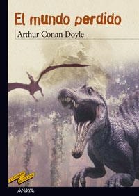 MUNDO PERDIDO, EL (TUS LIBROS SEL. NR.29) | 9788466715614 | CONAN DOYLE, ARTHUR | Llibreria La Gralla | Llibreria online de Granollers