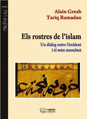 ROSTRES DE L'ISLAM, ELS | 9788479358976 | GRESH, ALAIN / RAMADAN, TARIQ | Llibreria La Gralla | Llibreria online de Granollers