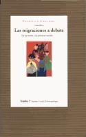 MIGRACIONES A DEBATE, LAS | 9788474265767 | CHECA, FRANCISCO | Llibreria La Gralla | Llibreria online de Granollers