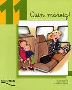 QUIN MAREIG (TOT LLEGINT 11) | 9788475528342 | COPONS, JAUME / CUXART, BERNADETTE | Llibreria La Gralla | Llibreria online de Granollers