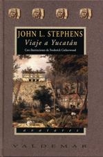 VIAJE A YUCATAN (AVATARES 53) | 9788477023999 | STEPHENS, JOHN L. | Llibreria La Gralla | Llibreria online de Granollers