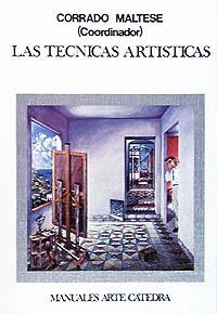 TECNICAS ARTISTICAS, LAS (MANUALES ARTE) | 9788437602288 | MALTESE, CORRADO | Llibreria La Gralla | Llibreria online de Granollers