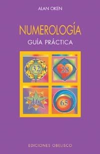 NUMEROLOGIA GUIA PRACTICA | 9788477205869 | OKEN, ALAN | Llibreria La Gralla | Llibreria online de Granollers