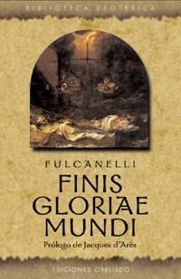 FINIS GLORIAE MUNDI | 9788477209379 | FULCANELLI | Llibreria La Gralla | Llibreria online de Granollers