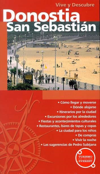 SAN SEBASTIAN (GUIA VIVE Y DESCUBRE) | 9788424137595 | JOSÉ LUIS PADRÓN/MIKEL CORCUERA | Llibreria La Gralla | Llibreria online de Granollers