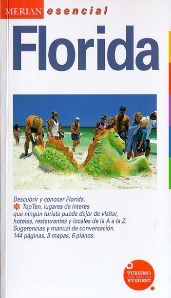 FLORIDA (GUIA MERIAN ESENCIAL) | 9788424103989 | BERND WAGNER/HEIKE WAGNER | Llibreria La Gralla | Llibreria online de Granollers