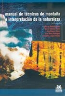 MANUAL DE TECNICAS DE MONTAÑA E INTERPRETACION DE LA NATURA | 9788480195928 | AA VV | Llibreria La Gralla | Llibreria online de Granollers