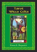 TAROT WICCA CELTA | 9788489897588 | STEPANICH, KISMA K. | Llibreria La Gralla | Llibreria online de Granollers