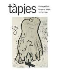 TAPIES OBRA GRAFICA 1979-1986 | 9788425219023 | GALFETTI, MARIUCCIA/HOMS, NURIA | Llibreria La Gralla | Llibreria online de Granollers