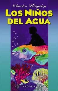 NIÑOS DEL AGUA, LOS | 9788477208921 | KINGSLEY, CHARLES | Llibreria La Gralla | Librería online de Granollers