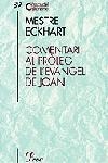 COMENTARI AL PROLEG DE L'EVANGELI DE JOAN | 9788484374275 | MESTRE ECKHART | Llibreria La Gralla | Librería online de Granollers