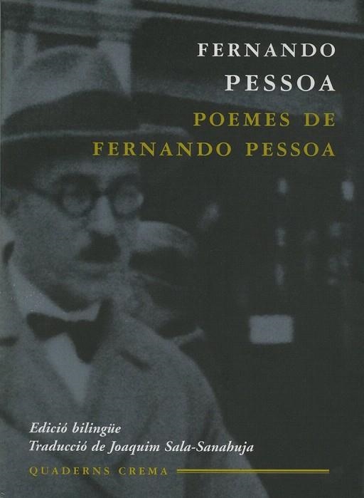 POEMES DE FERNANDO PESSOA (QUADERNS CREMA 15) | 9788477273578 | PESSOA, FERNANDO | Llibreria La Gralla | Llibreria online de Granollers