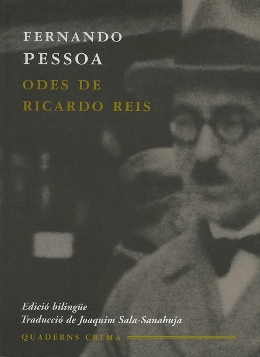 ODES DE RICARDO REIS (QUADERNS CREMA 18) | 9788477273547 | PESSOA, FERNANDO | Llibreria La Gralla | Llibreria online de Granollers