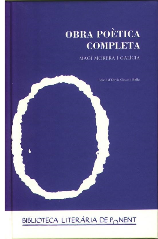 OBRA POETICA COMPLETA | 9788484091202 | MORERA GALICIA, MAGI | Llibreria La Gralla | Llibreria online de Granollers