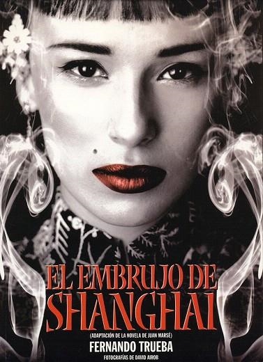 EMBRUJO DE SHANGHAI, EL | 9788486702656 | TRUEBA, FERNANDO | Llibreria La Gralla | Llibreria online de Granollers