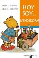 HOY SOY VENDEDORA(HOY SOY 2) | 9788424639624 | BERREBY, PATRICIA/ BIELINSKY, CLAUDIA | Llibreria La Gralla | Librería online de Granollers