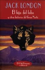 HIJO DEL LOBO (CLUB DIOGENES 178) | 9788477023890 | LONDON, JACK | Llibreria La Gralla | Llibreria online de Granollers