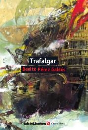 TRAFALGAR (AULA DE LITERATURA 33) | 9788431662752 | PEREZ GALDOS, BENITO | Llibreria La Gralla | Llibreria online de Granollers