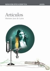 ARTICULOS | 9788466715546 | DE LARRA, MARIANO JOSE | Llibreria La Gralla | Librería online de Granollers